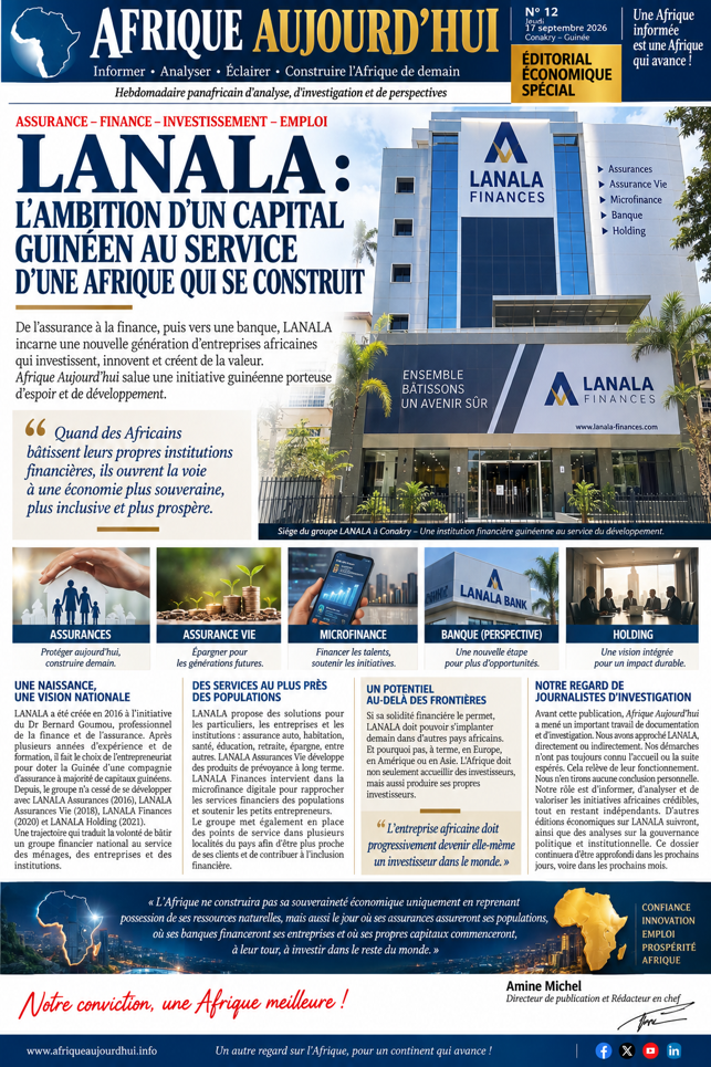 LANALA : L’AMBITION D’UN CAPITAL GUINÉEN AU SERVICE D’UNE AFRIQUE QUI SE CONSTRUIT